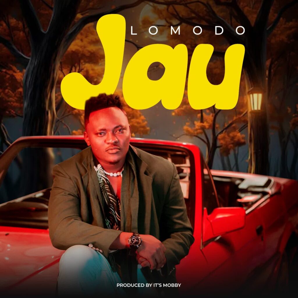 Lomodo – Jau Download MP3