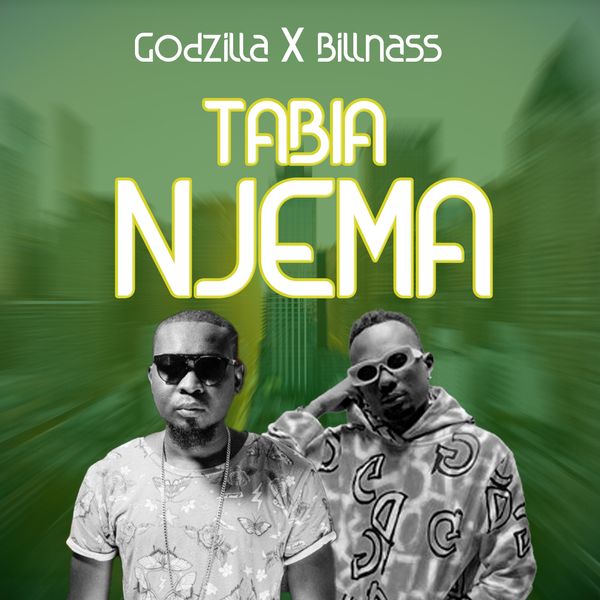 Godzilla ft Billnass – Tabia Njema Download MP3