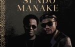 Ay Masta Ft. Darassa – Si Ndo’ Manake