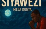 Meja Kunta – Siyawezi