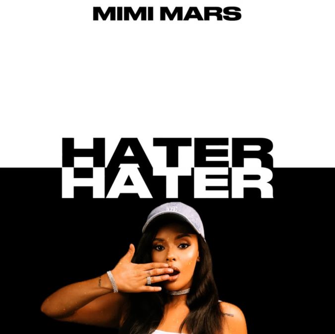 Mimi Mars - Hater | Mp3 Download