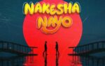 Easyman – Nakesha Nayo | Mp3 Download Easyman – Nakesha Nayo