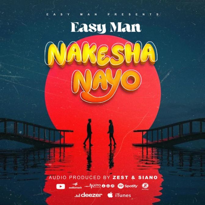 Easyman – Nakesha Nayo