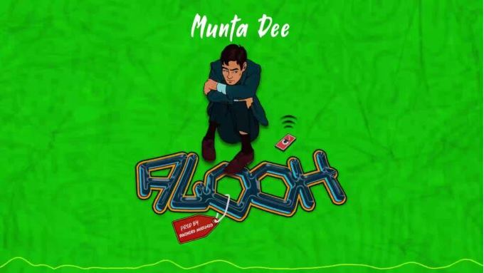Munta Dee – Alooh