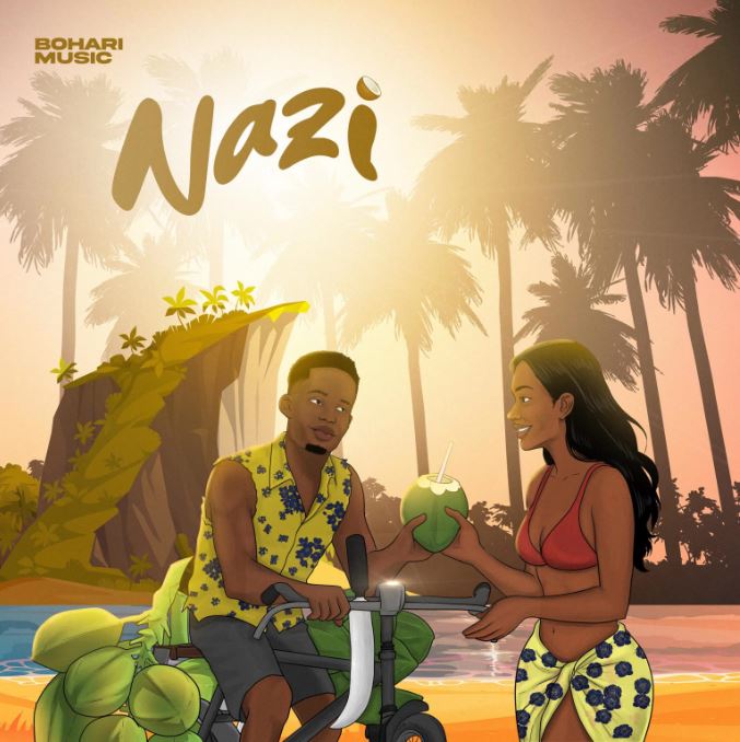 Bohari Music – Nazi