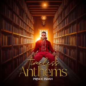 ALBUM Prince Indah – Timeless Anthems