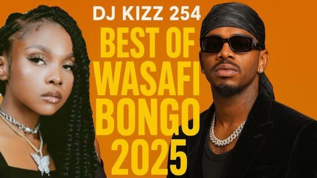 DJ KIZZ 254 – BEST WASAFI BONGO MIX
