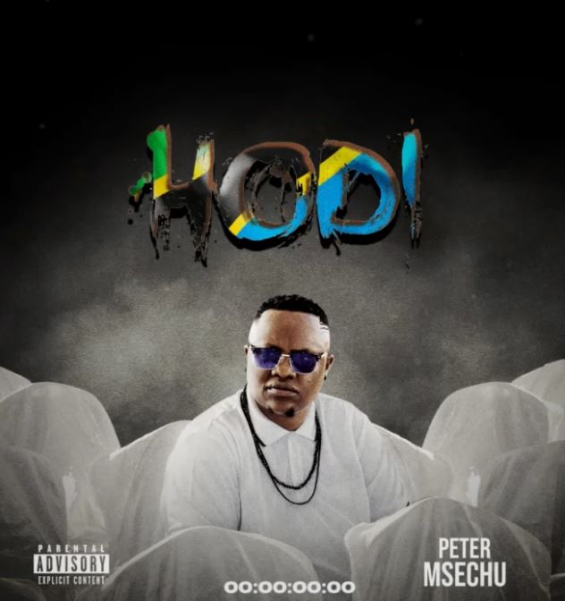 Peter Msechu – HODI