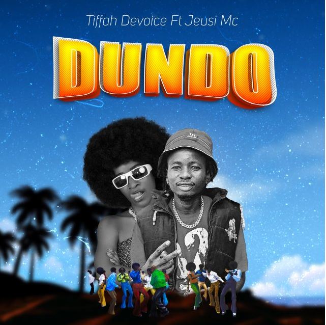 Tiffa Devoice ft Jeusi Mc – Dundo