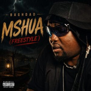 Baghdad – Mshua (Freestyle)