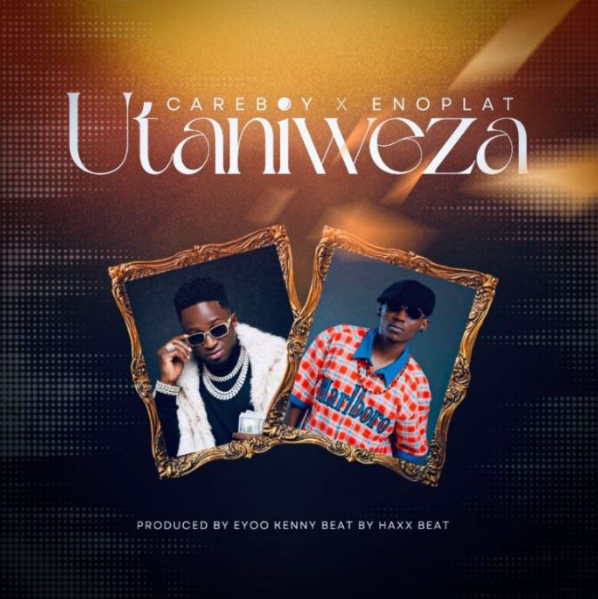 Careboy Ft Enoplat – Utaniweza