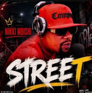 Nikki Mbishi – Street
