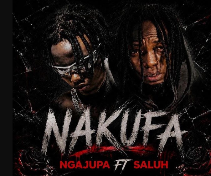 AUDIO | Ngajupa Ft Saluh – Nakufa | Download Mp3