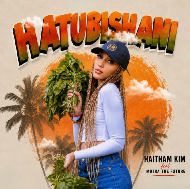 Haitham Kim Ft Motra The Future – Hatubishani | AUDIO Mp3