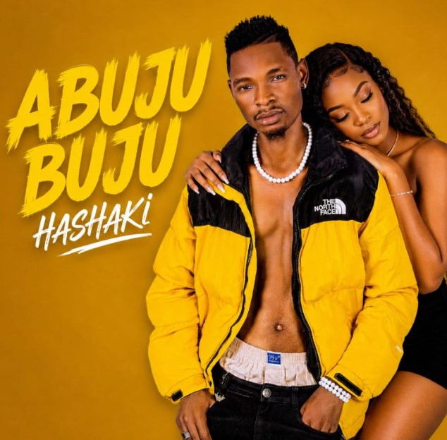AUDIO | Hashaki tz – ABUJU BUJU | Download Mp3 Hashaki tz – ABUJU BUJU