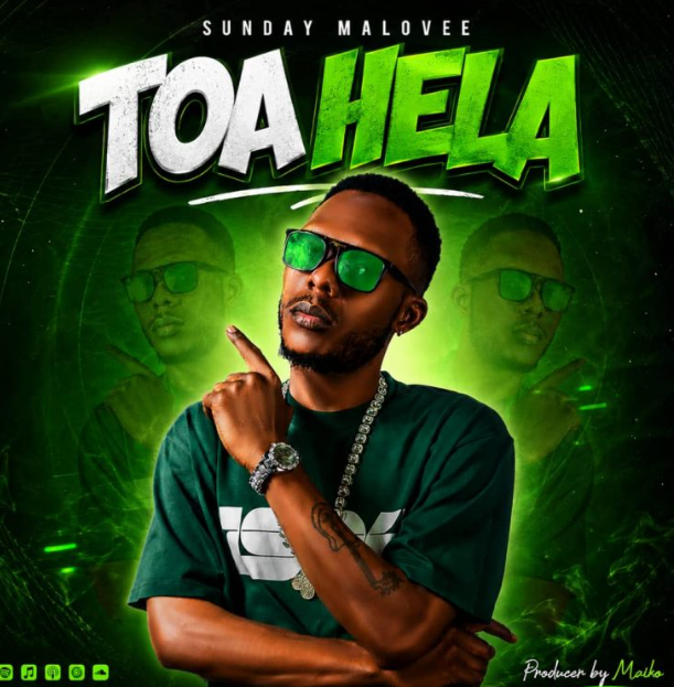 AUDIO | Sunday Malovee – Toa Hela | Download Mp3 Sunday Malovee – Toa Hela