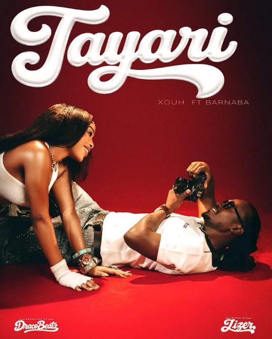 AUDIO | Xouh ft Barnaba – Tayari | Download Mp3