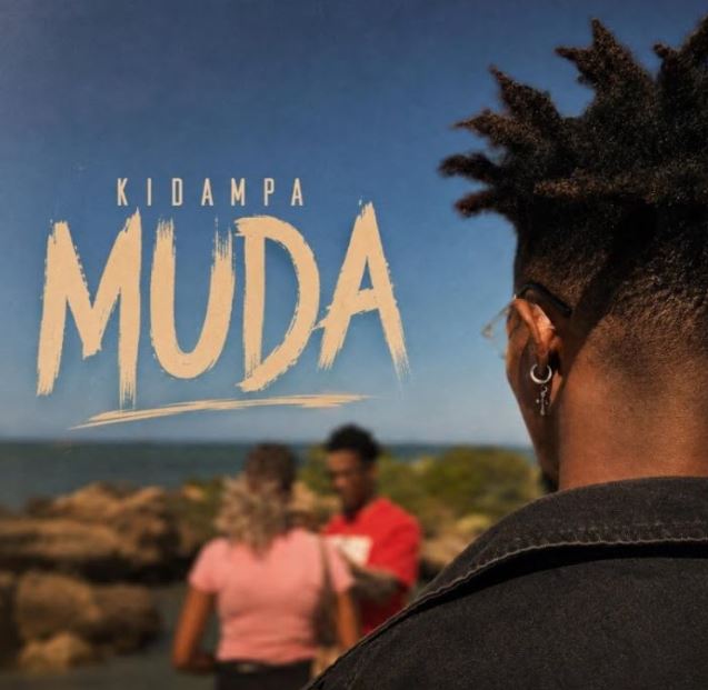AUDIO | Kidampa – Muda | Download Mp3 AUDIO | Kidampa – Muda | Download Mp3