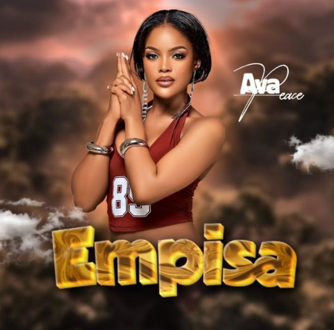 AUDIO | Ava Peace – Empisa | Download Mp3