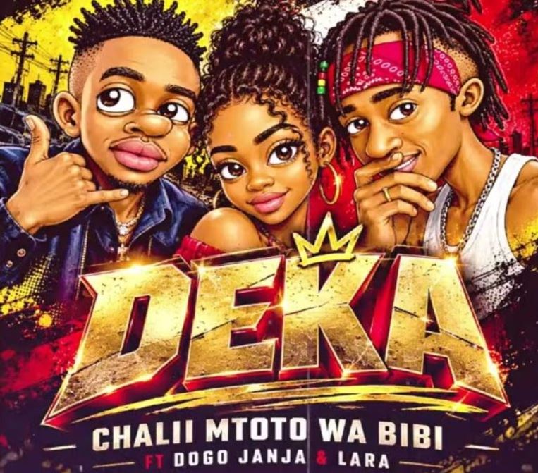 AUDIO | Chalii Mtoto Wa bibi Ft Dogo Janja & Lara – Deka | Download Mp3