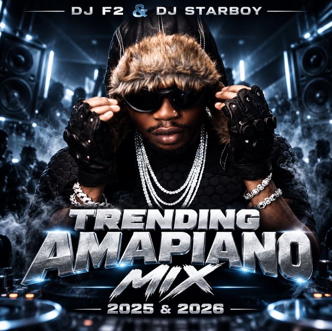 DJ F2 & DJ STARBOY - TRENDING AMAPIANO MIX 2025 & 2026