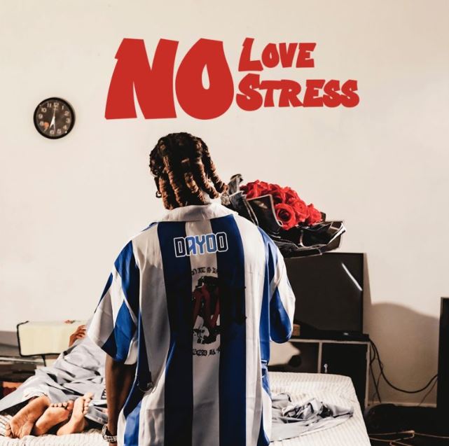 AUDIO | Dayoo – No Love No Stress | Download Mp3